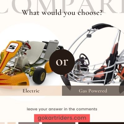 electric go kart vs gas powered go kart