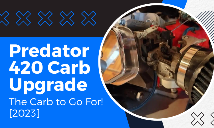 Predator 420 Carb Upgrade: The Carb to Go For! [2023]