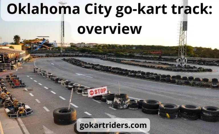 Oklahoma City go-kart track: overview